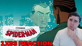 YOUR FRIENDLY NEIGHBORHOOD SPIDER-MAN Reaction/Review: 1X03 Secret Identity Crisis | Spider-Man