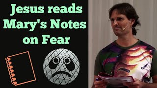 Mary's Notes on Fear
