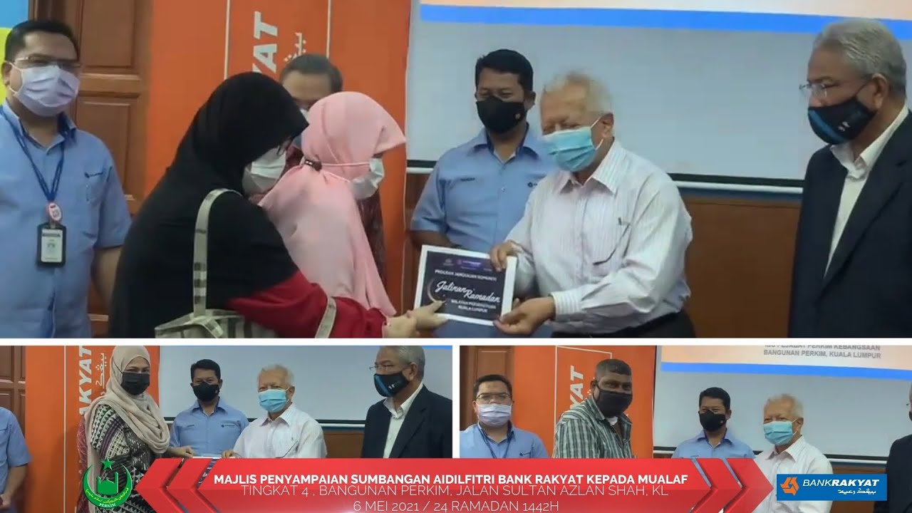 Majlis Sumbangan Aidilfitri Bank Rakyat Cawangan Jalan Ipoh Kepada Mualaf Perkim Youtube