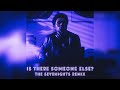 The Weeknd Is There Someone Else The Sevenights Remix The Weeknd Is There Someone Else The Sevenights Remix