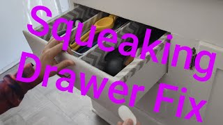 How to fix a squeaky drawer