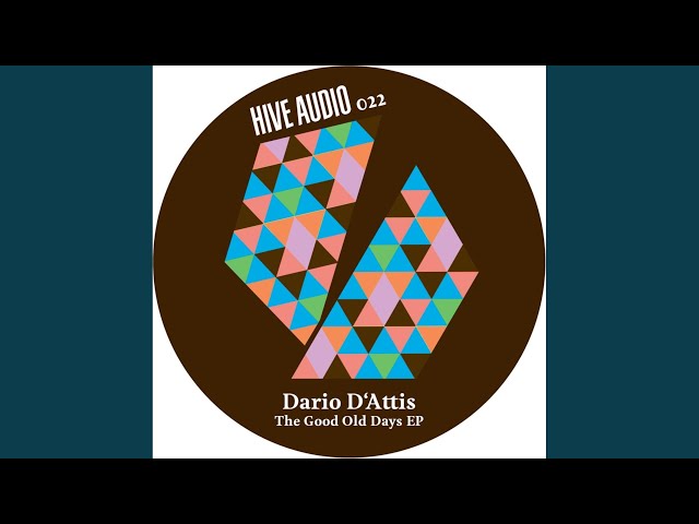 Dario D'Attis - The Good Old Days