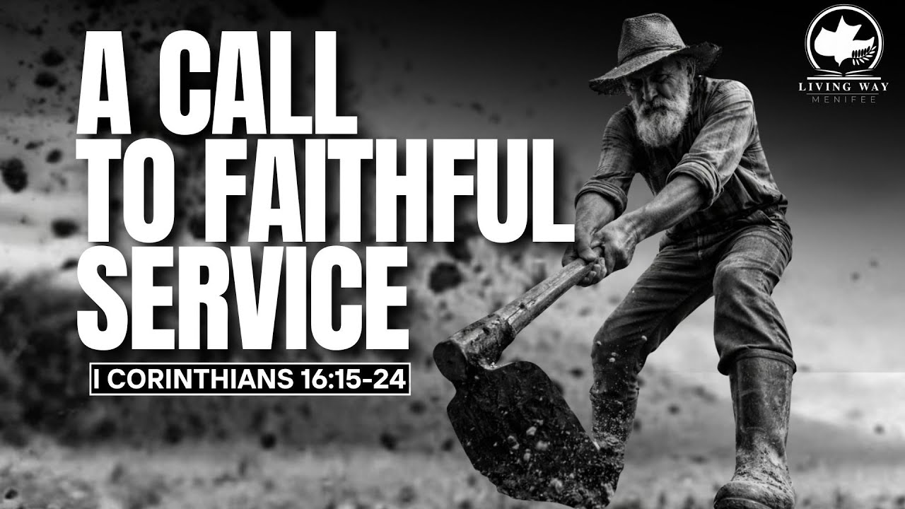 A Call To Faithful Service