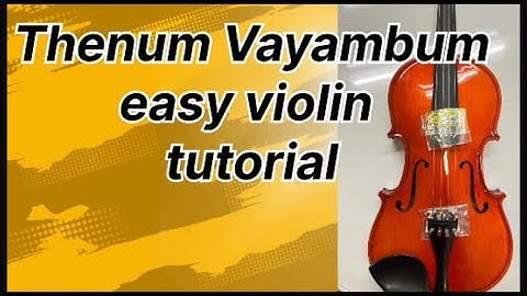 Thenum vayambum easy violin tutorial | Malayalam film song violin tutorial | S Janaki | Yesudas