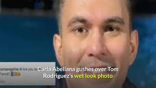 Carla Abellana Gushes Over Tom Rodriguezs Wet Look Photo