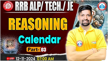 RRB ALP, Technician Reasoning | RRB JE Reasoning | Calendar Reasoning Class #3 | by Sandeep Sir
