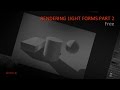 Tokkun Academy - Rendering Light Forms part 2