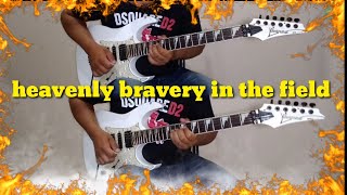 HEAVENLY - (BRAVERY IN THE FIELD) - GUITAR COVER @HeavenlyOfficial