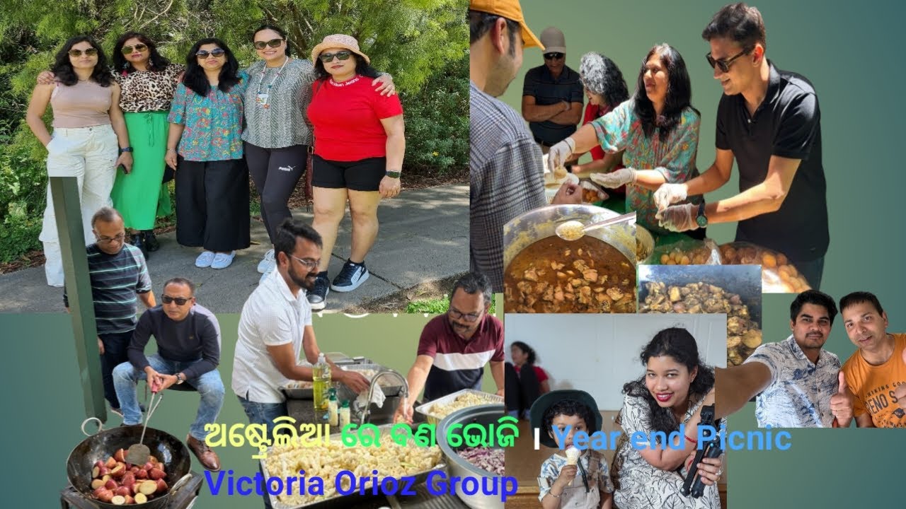 Year End Picnic of Odia community in Victoria ଅଷ୍ଟ୍ରେଲିଆ ରେ ବଣ ଭୋଜି
