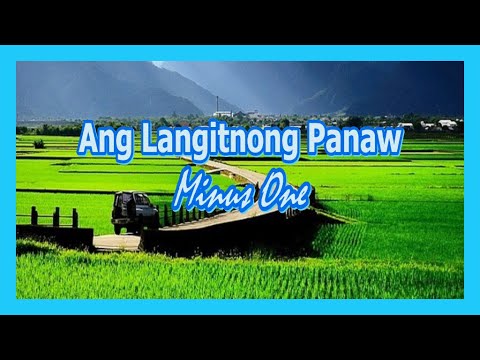 Sa Langitnong Panaw || Minus One