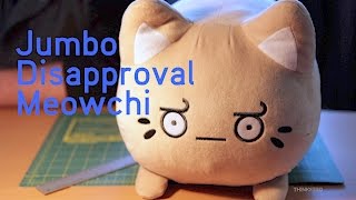 Jumbo Disapproval Meowchi from ThinkGeek