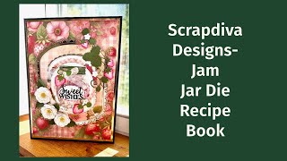 Scrapdiva Designs-Jam Jars