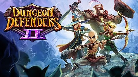 Dungeon Defenders 2 C10 build after PATCH
