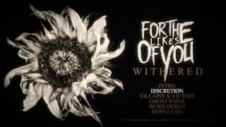 For The Likes Of You - Discretion (Album Stream)