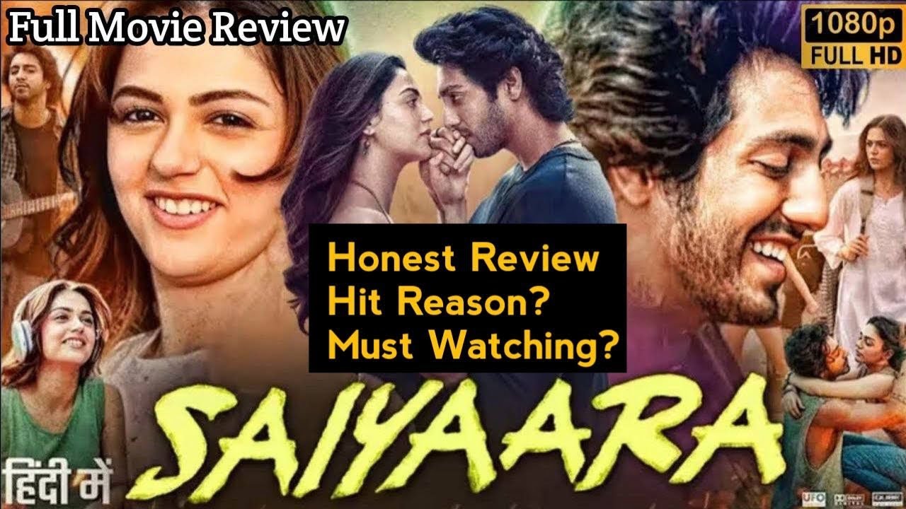 Saiyaara Full Movie Review 2025 | Ahaan Panday | Aneet Padda | Monit Suri | Facts & Review