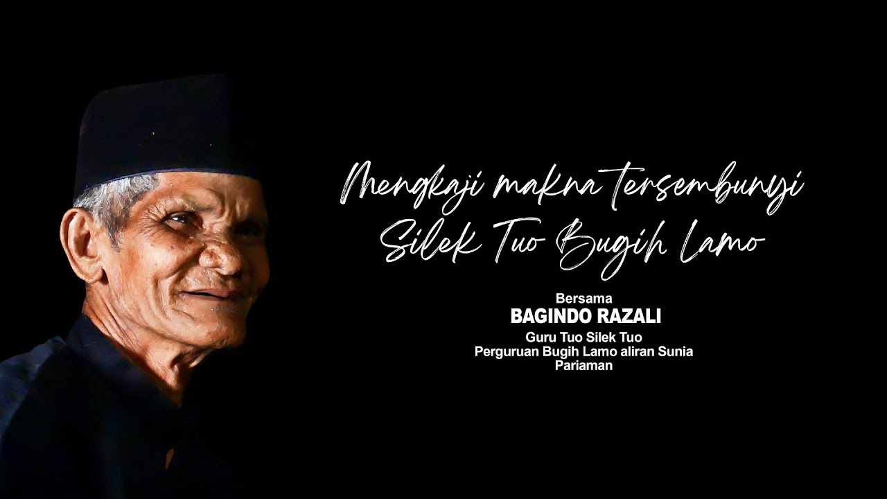 EPS|| Silek Bugih Lamo  - inyiak razali