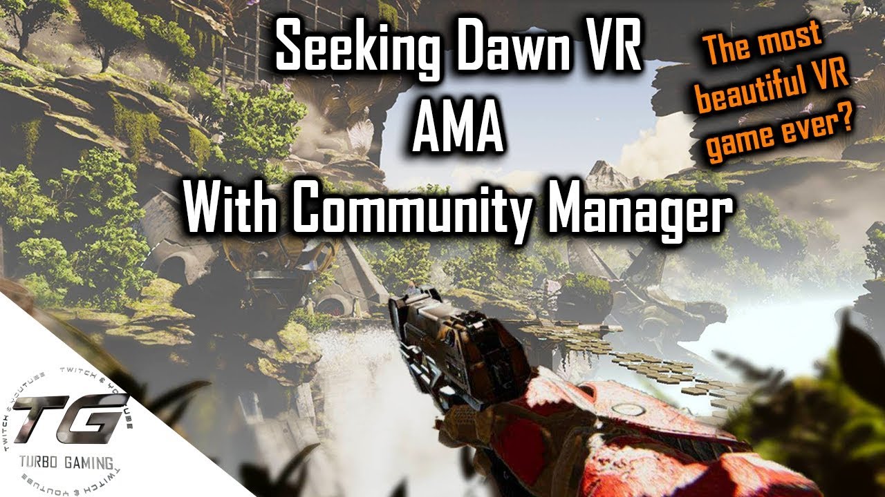 Seeking Dawn VR | AMA With Community/Digital Manager!