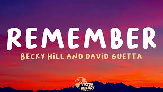 Becky Hill & David Guetta - Remember (Lyrics)