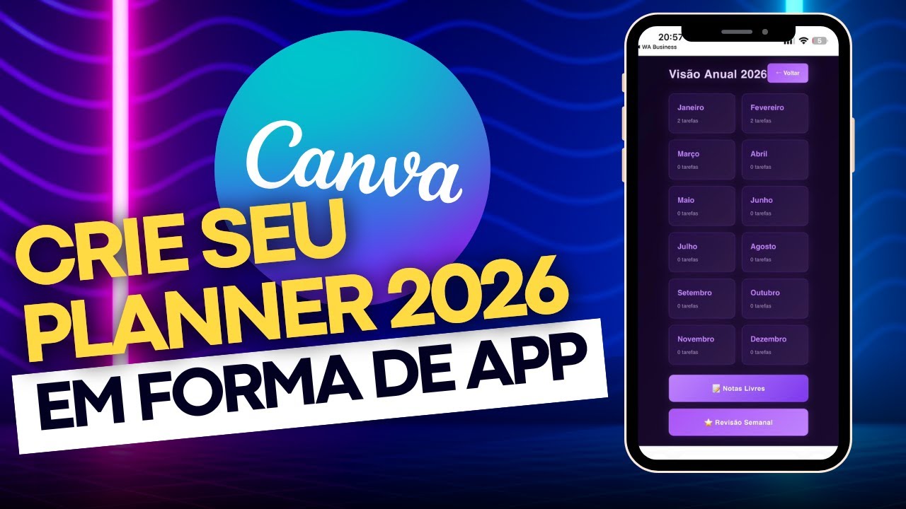 Como Criar um Planner 2026 em Forma de Aplicativo com IA do Canva 📱🤖 | Ganhe Dinheiro com o Canva