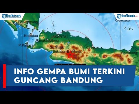 Info Terkini Gempa Bumi Guncang Bandung Jawa Barat, Rabu 15 Juni 2022