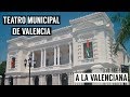 TEATRO MUNICIPAL DE VALENCIA Y LA OBRA: A LA VALENCIANA | [VENEZUELA]