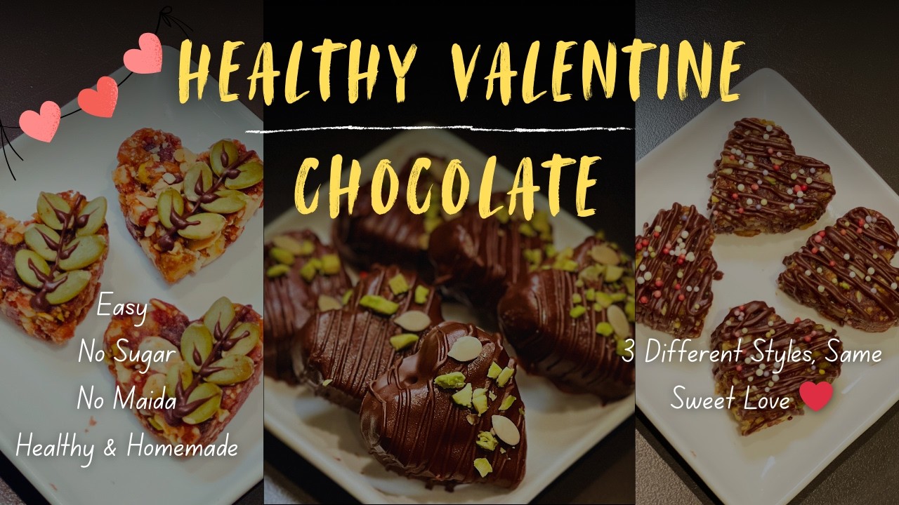 Sugar free, healthy aur sirf 10 minute mein tayyar — Valentine special heart chocolates!