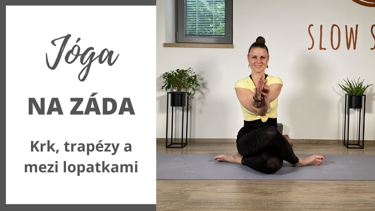 Jóga na záda | krk, trapézy a prostor mezi lopatkami