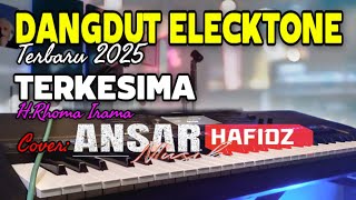 Download Lagu LAGU DANGDUT ELECKTONE VIRAL 2025/TERKESIMA/H.RHOMA IRAMA/COVER BY ANSAR MP3 Download Lagu LAGU DANGDUT ELECKTONE VIRAL 2025/TERKESIMA/H.RHOMA IRAMA/COVER BY ANSAR MP3