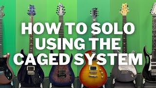 Watch How to Solo Using the CAGED System
