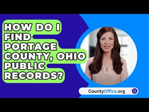 How Do I Find Portage County, Ohio Public Records? - CountyOffice.org