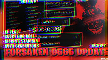 Forsaken Script *NO KEY* - Guest 666 Update, Auto Generators, Godmode, AI Play, Stun Enemy & More!