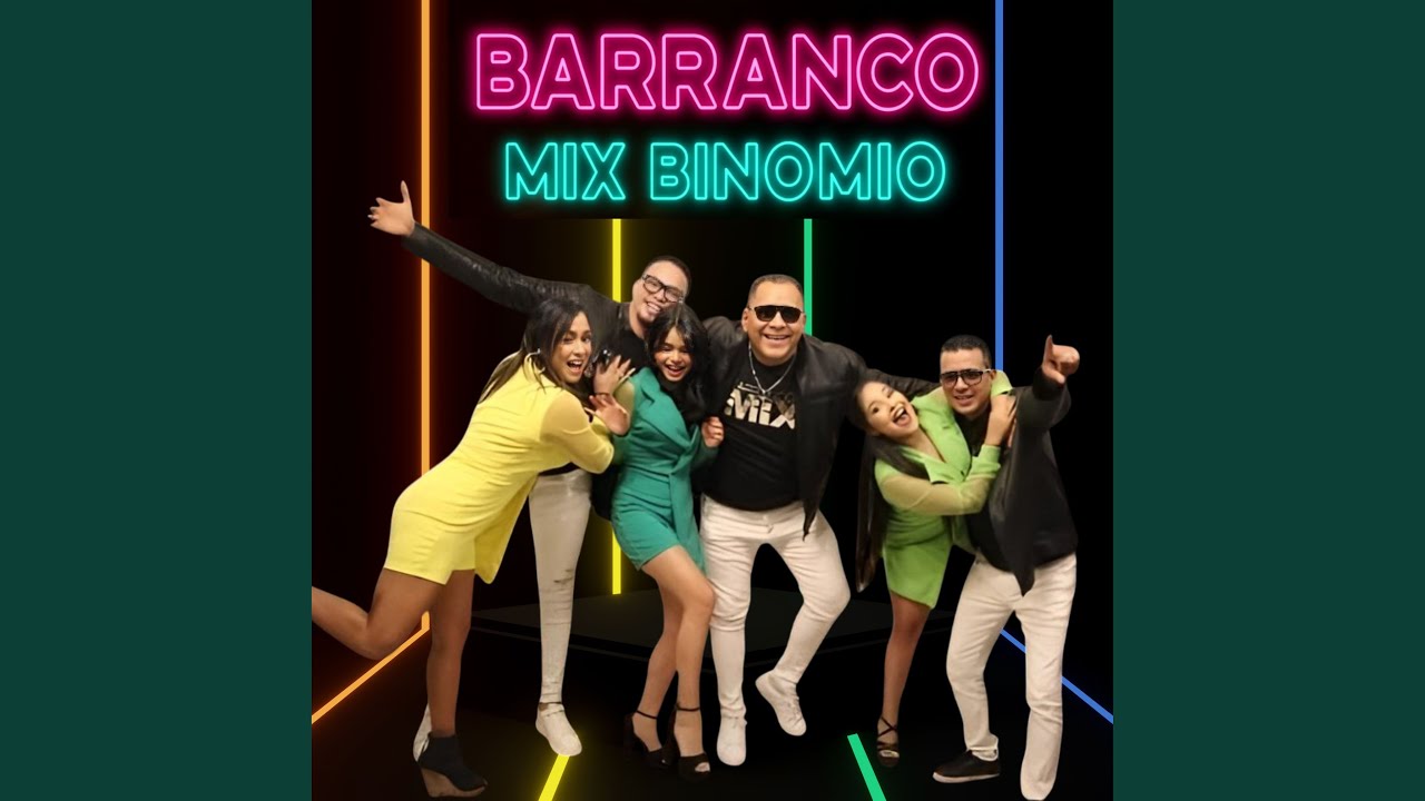 Mix Binomio: Que Bonito/Recorrido a Venezuela/Chacucha/El Higuerón/El Parrandon/Azuquita