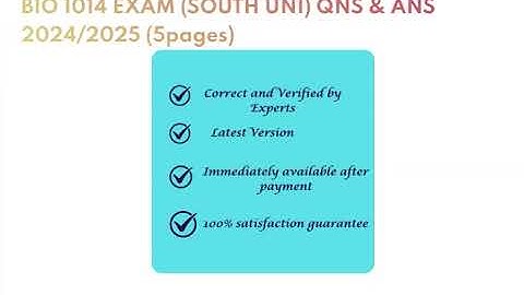 BIO 1014 EXAM (SOUTH UNI) QNS & ANS 2024/2025