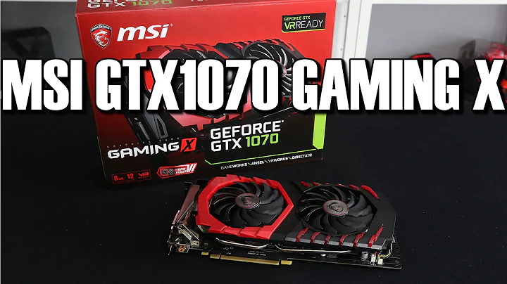 Unveiling the Power: MSI GTX1070 Gaming X Deep Dive