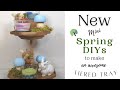 DOLLAR TREE AND BUDGET SPRING MINI DIYS | TIERED TRAY DECOR DIY | SPRING DECORATIONS