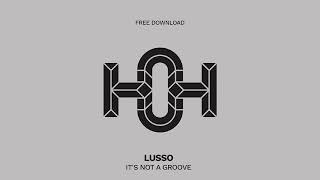 Latchy - Gruuvin Original Mix