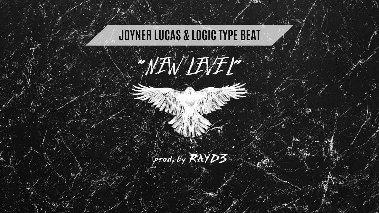 NEW LEVEL // Joyner Lucas & Logic Type Beat 2020 
