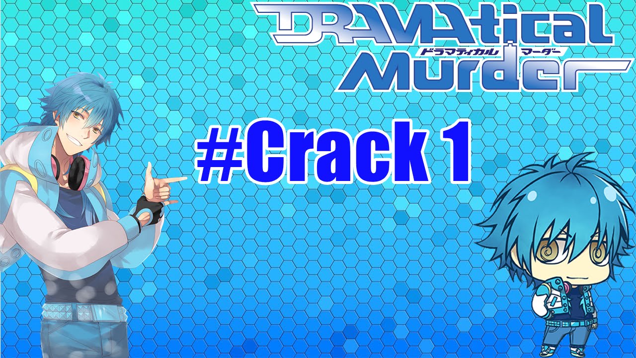 Dramatical Murder #Crack 1