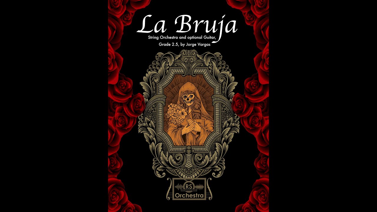 La Bruja (String Orchestra) - Jorge Vargas, Randall Standridge Music