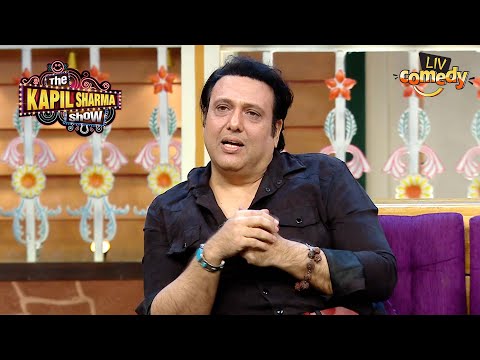 Govinda हर ब त क Bachchan Sahab ज तन क य ख चत ह The Kapil Sharma Show S1 Full Episode 