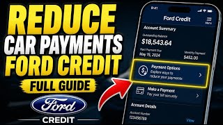 How to Reduce Car Payments with Ford Credit - Full Guide