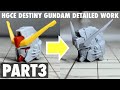 HGCE DESTINY GUNDAM PART3 (HGCE デスティニーガンダム フリーハンド ディテールアップ製作動画:頭部)