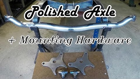 Polishing an 80 Year Old Axle | Boat-tail Speedster Pt.7