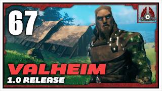 Valheim 1.0 | Let's Build Into The Deep North | Cozy Stream | Part 67