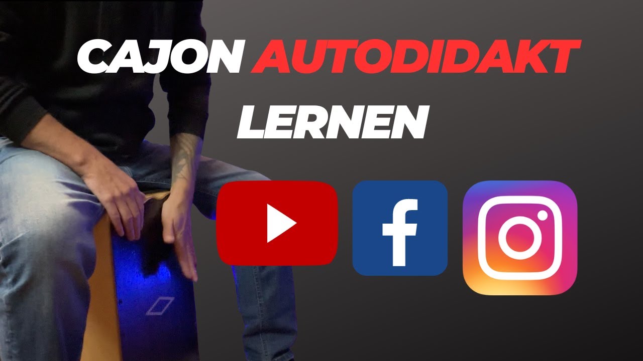 Cajon Lernen Was ist wirklich wichtig für deinen großen Fortschritt