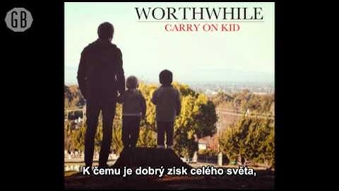 Worthwhile - Unlovable (CZ subtitles)