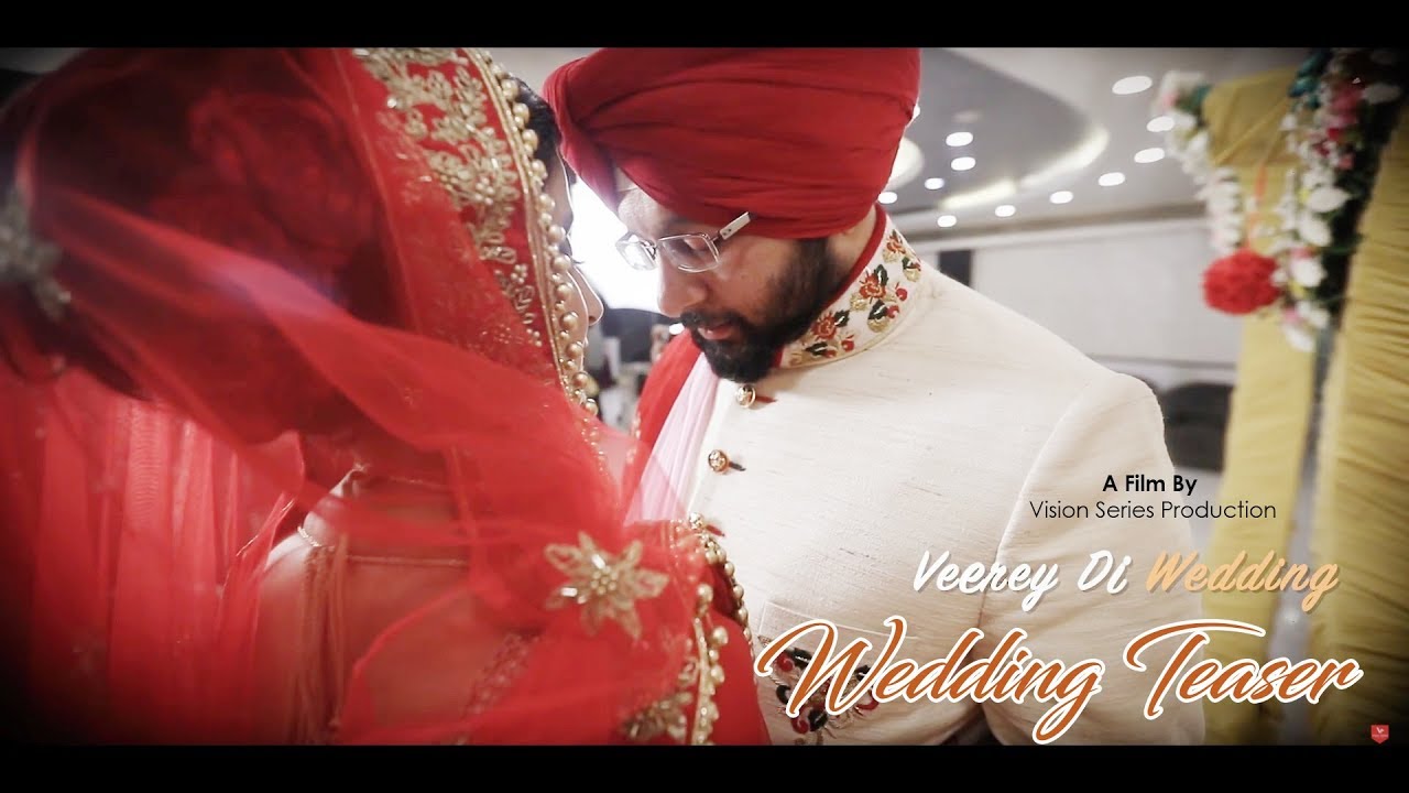 Veerey Di Wedding | Wedding Teaser