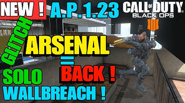 BO4 Black Ops 4 *NEW* ARSENAL GLITCH SOLO WALLBREACH GOD MOD PS4 E SPOT AFTER PATCH 1.23 PS4 XB1 PC