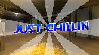 Just Chillin Again