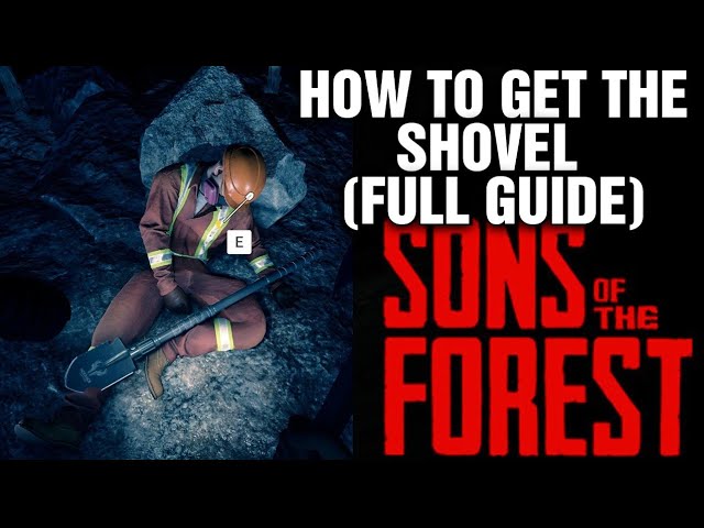 Sons of the Forest - How to Get the Shovel (Complete Guide) 